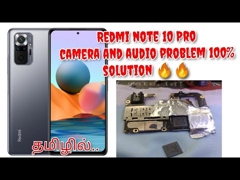 REDMI NOTE 10 PRO & pro max CAMERA AND AUDIO PROBLEM SOLUTION IN TAMIL ...