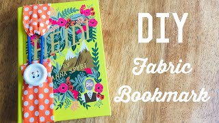 DIY Fabric Bookmark | Audrey&#39;s Jar