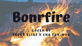 Download Lagu Bonfire | cover by Peder Elias X CHA EUN-WOO (Lyrics) MP3