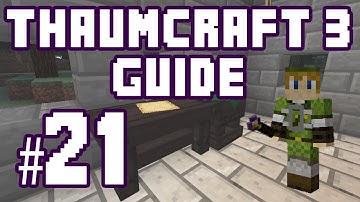 ★ Axe of the Stream - Thaumcraft 3 Guide #21 w/ PlayerSelectGaming