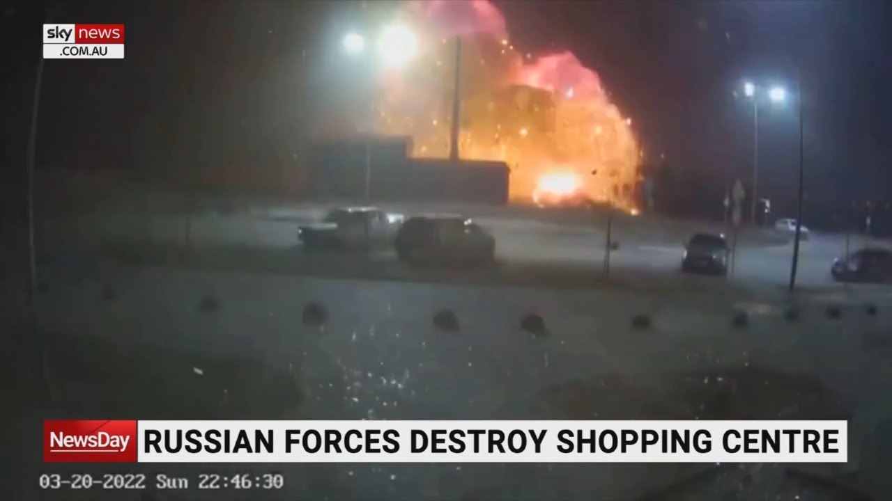 Russian forces destroy shopping centre in Kyiv