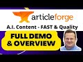 Article Forge Review & Demo - FAST Quality A.I. Content Writer - Article Forge Review Demo Overview