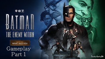 BATMAN THE ENEMY WITHIN Walkthrough Gameplay - Episode 4 "What Ails You", Part 1