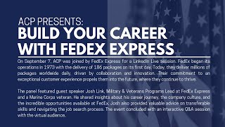 ACP Presents: Build Your Career With FedEx Express