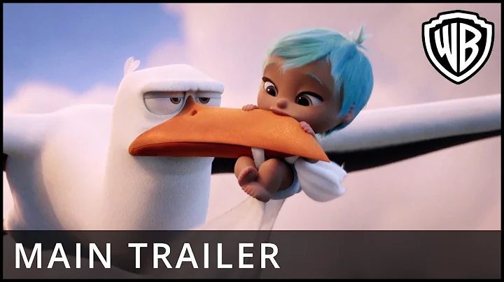 Storks – Main Trailer - Official Warner Bros. UK