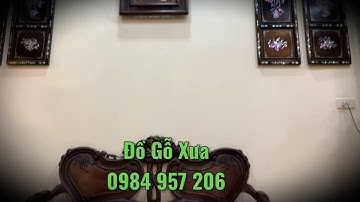 Tranh Tứ Quý Khảm Ốc - Bộ Ghế Louis Gỗ Cẩm Ta - Sập Gụ Tủ Chè Lối Cổ - Nội Thất Nhà Gỗ - Tủ Rượu Xưa