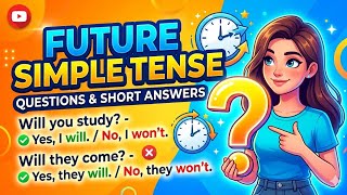 Future Simple Tense (Questions& Short Answers) #american #english #education #grammar #online #learn