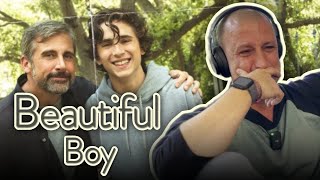 SOBER GUY watches ** BEAUTIFUL BOY ** for the FIRST TIME