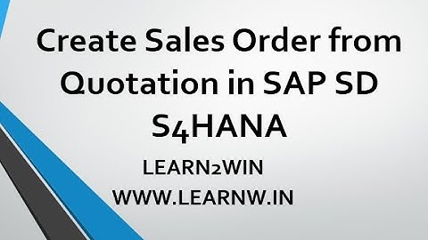 Create Sales Order from Quotation SAP SD | sales quotation sap sd | quotation maintenance sap sd