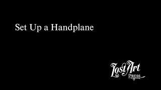 Christopher Schwarz of Lost Art Press demonstrates the steps he takes to set up a new premium handplane.