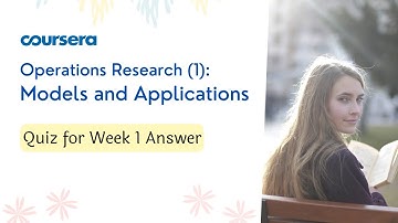 Operations Research (1): Models and Applications Quiz for Week 1 Answer