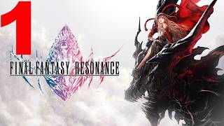 Final Fantasy Resonance Gameplay Episode 1 [PS5PRO]
