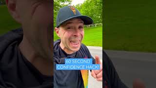 The Confidence Hack Nobody Talks About #shorts #motivation