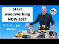 Start Woodworking NOW