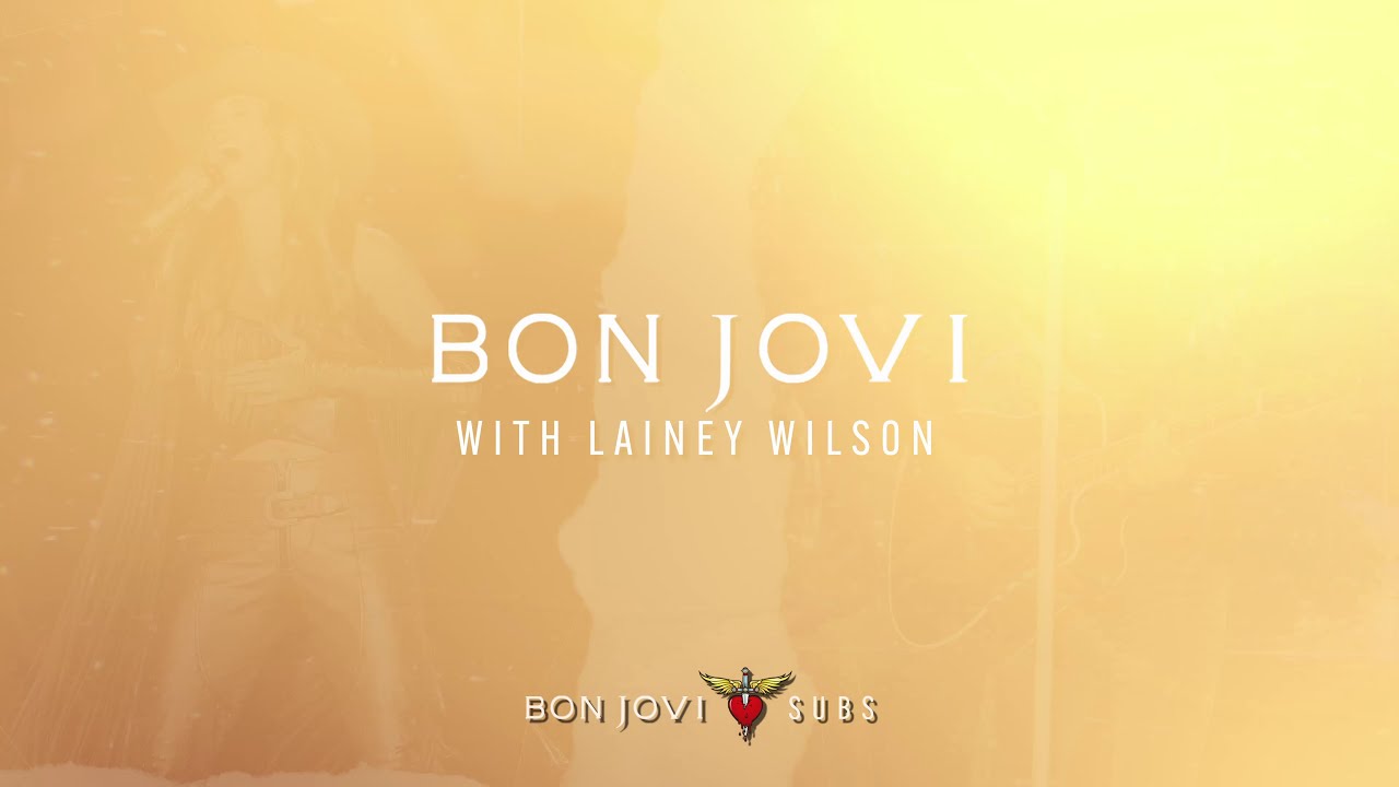 Bon Jovi - I Wrote You A Song (With Lainey Wilson) (Sub. Español + Lyrics)