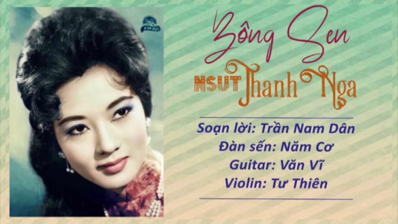 Vọng cổ BÔNG SEN - NSƯT Thanh Nga - Thu âm 1976