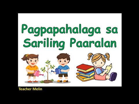 PAGPAPAHALAGA SA SARILING PAARALAN