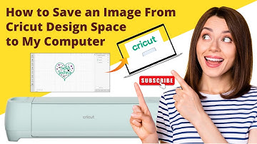 How to Save an Image From Cricut Design Space to My Computer? (Full Guide!) #howto #save #image
