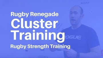 Rugby Renegade | Rugby Strength Training - Cluster Training