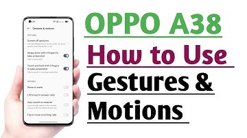 OPPO A38 How to Use Gestures &  Motions setting | Gestures & Motions setting Kaise use kare