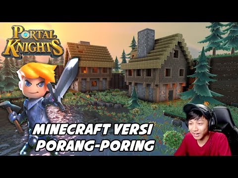 PORTAL KNIGHTS | SURVIVE DI DUNIA PENUH MONSTER DAN MISTERI