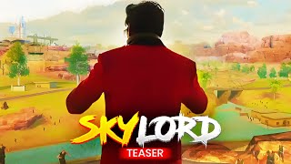 Skylord Teaser II Full Song Releasing on 12 June