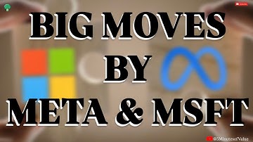 BIG MOVES by META & MSFT