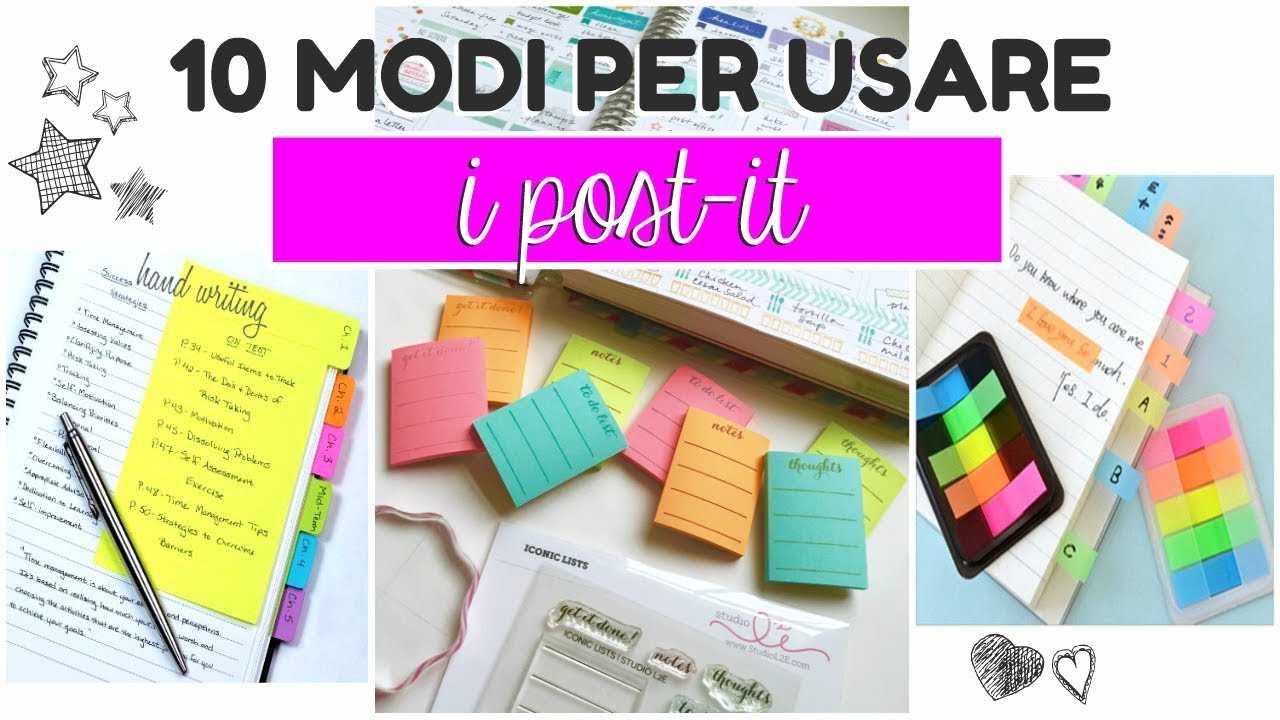 10 MODI PER USARE I POST IT e migliorare il METODO DI STUDIO