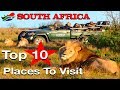 10 Best Places to Visit in South Africa - Travel Video ...