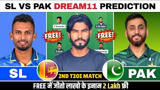 SL vs PAK Dream11 Prediction | SL vs PAK Dream11 Team Today Match | SL vs PAK 2nd T20 Match screenshot 5