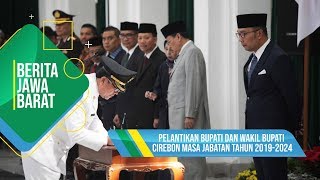 Jabarprov TV - Pelantikan Bupati dan Wakil Bupati Cirebon Masa Jabatan Tahun 2019-2024