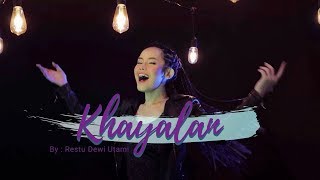 Khayalan - The Groove (Cover) by Restu Dewi Utami