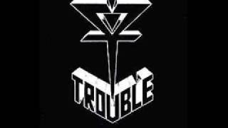 Trouble - Run To The Light