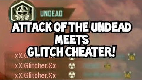 Attack of the Undead 20 meets Glitch Cheater! | Call of Duty mobile