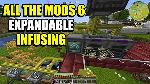 Ep112 Expandable Infusing - Minecraft All The Mods 6 Modpack