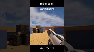 Screen Glitch In Unreal Engine #effects #gamedev #unreal