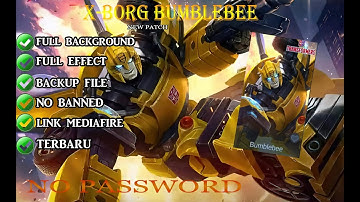 Script X-Borg Transformer (Bumblebee) Terbaru New patch| Full effect NO PASSWORD