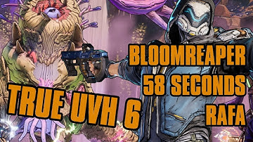 TRUE UVH 6 Bloomreaper vs Rafa in 58 Seconds!