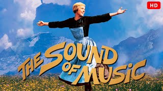 Download Lagu The Sound of Music (1965) | Julie Andrews, Christopher Plummer, Eleanor Parker | fact MP3