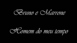 Bruno e marrone - Homem do meu tempo chords