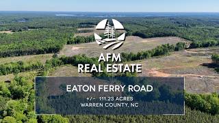 AFM Real Estate |  Eaton Ferry Road Tract | ±111 Acres | Warren County, NC
