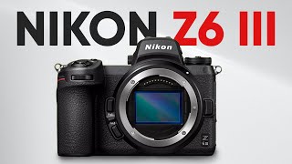 Nikon Z6 Mark III LEAKED! Early Look at the New Camera