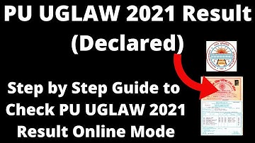 PU UGLAW 2021 Result (Declared) - How to Check Officially PU UGLAW 2021 Result Online Mode