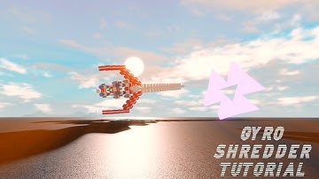 Basic Gyro Shredder Tutorial | Plane Crazy (join SR!!1!11!!!!)