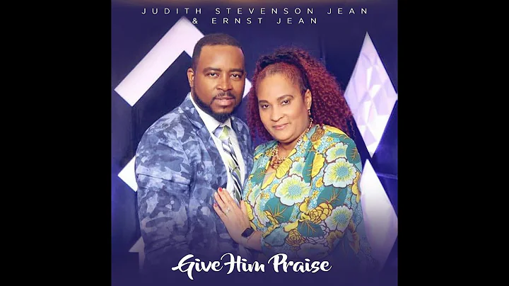 Give Him Praise I Judith Stevenson Jean & Ernst Je...