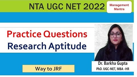Practice Questions// Research Aptitude// way to JRF// by. Dr. Barkha Gupta