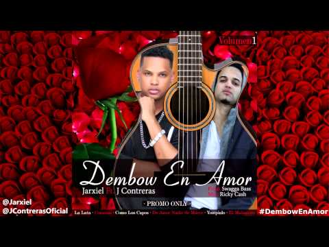 Dembow En Amor Vol.1 - Jarxiel Ft J Contreras