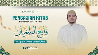 #10 PENGAJIAN KITAB RAMADAN QOMI' ATH-THUGHYAN | HMQ LIRBOYO