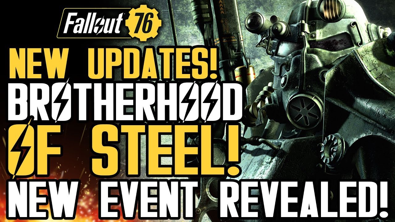 Fallout 76 New Brotherhood of Steel Updates! New Event! And New