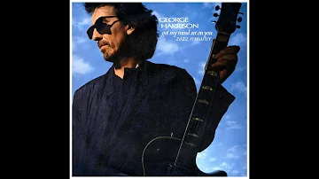 Got My Mind Set On You - 2022 Remaster (George Harrison)
